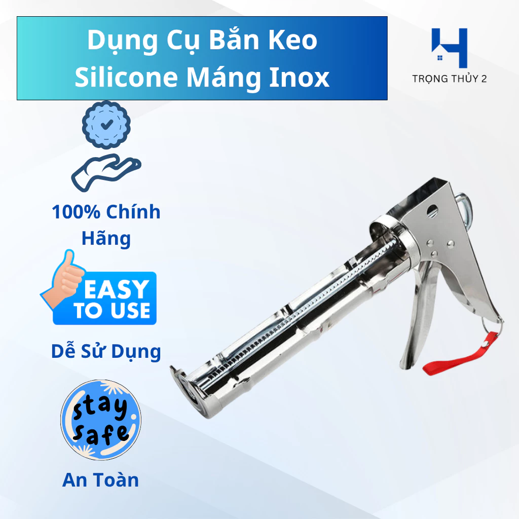 Dụng Cụ Bắn Keo Silicone Máng Inox Chắc Chắn - Bền Bỉ, Dễ Sử Dụng, Bóp Em, Tích Hợp Lỗ Cắt